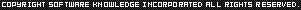 COPYRIGHT SOFTWARE KNOWLEDGE INCORPORATED ALL RIGHTS RESERVED